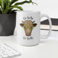 Not Your Mom Mug