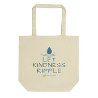 Let Kindness Ripple Tote Bag