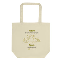 People Need Nature Tote Bag