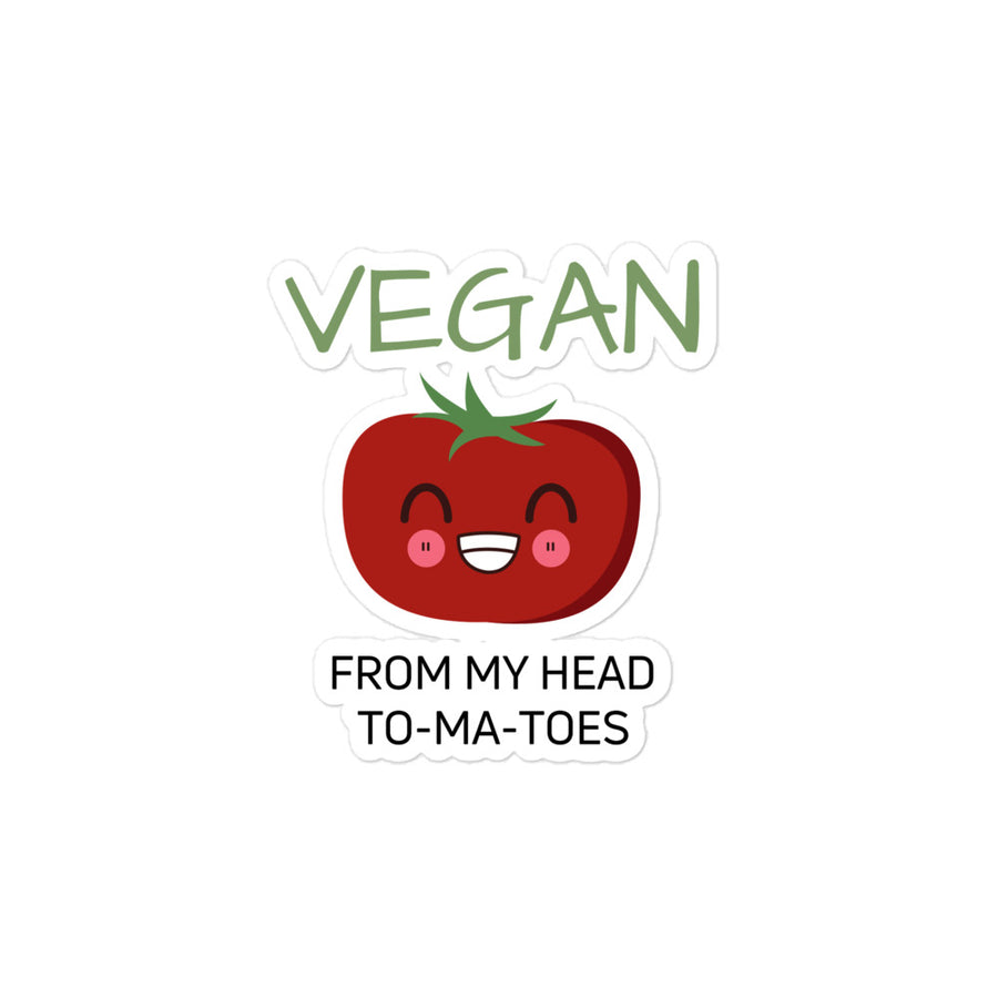 Vegan From My Head To-ma-toes Sticker