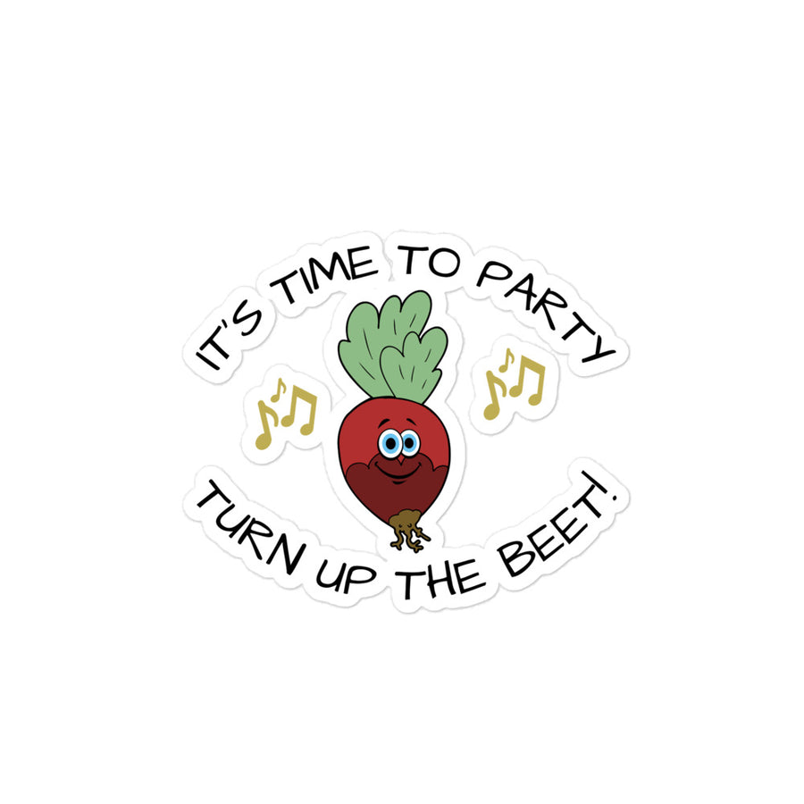 Turn Up The Beet Sticker