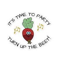 Turn Up The Beet Sticker