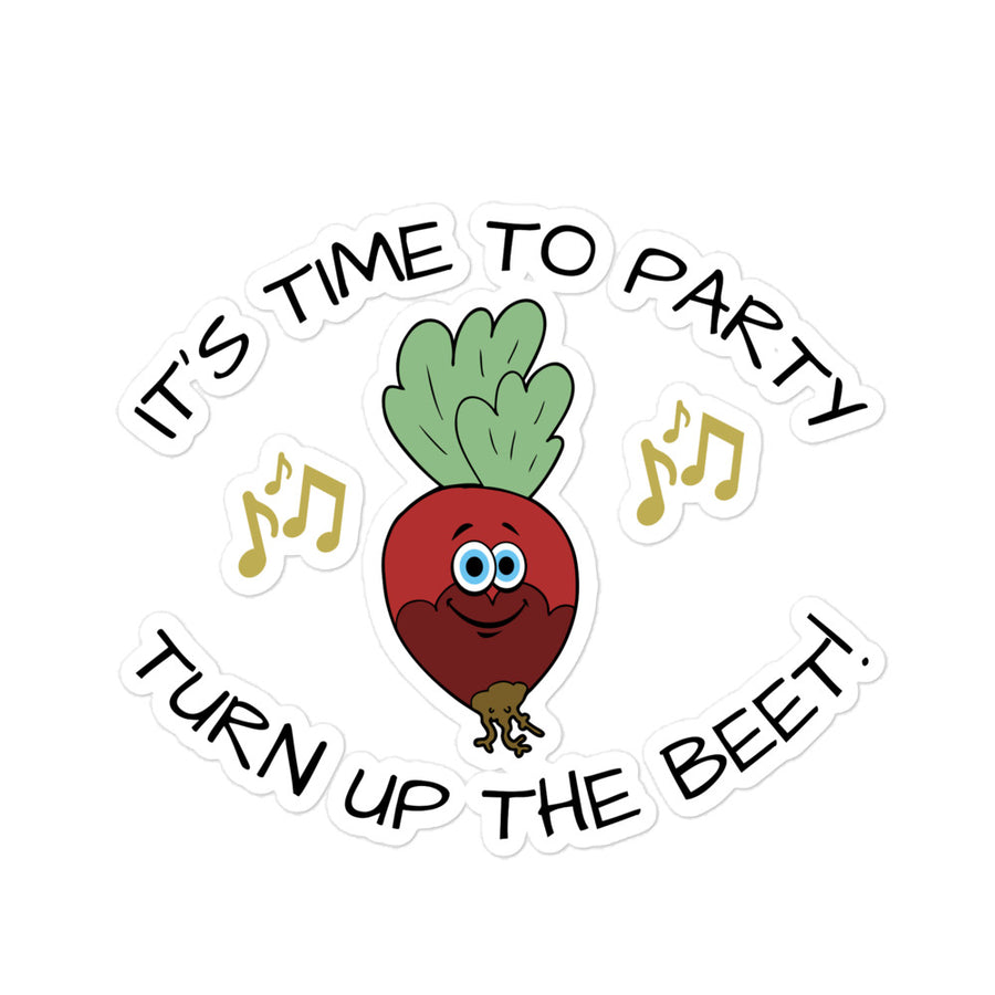 Turn Up The Beet Sticker