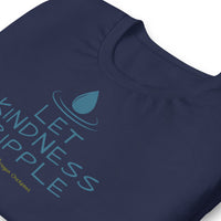 Let Kindness Ripple Tee