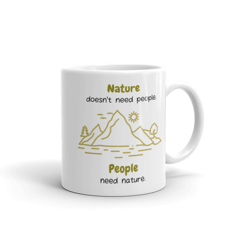 People Need Nature Mug