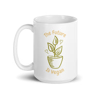 The Future is Vegan Mug